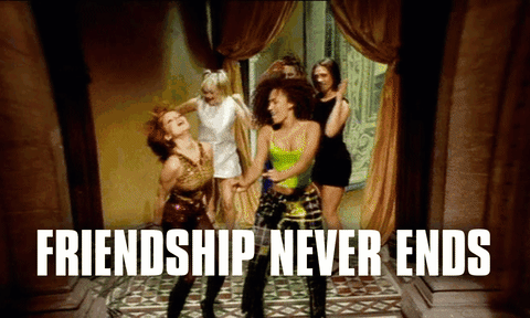 The Spice Girls dancing. (Text) friendship never ends